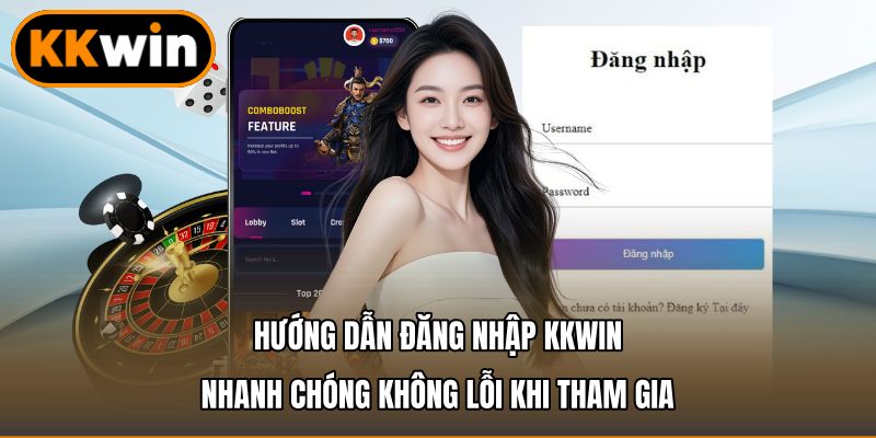 Đăng Nhập Kkwin