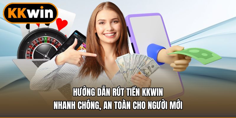 Rút Tiền Kkwin