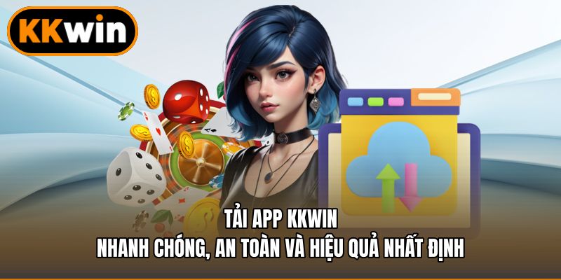 Tải App Kkwin